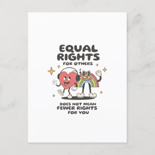 Equal Rights for Others Does Not Mean Fewer Rights Announcement Postcard