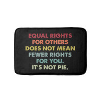 Equal Rights For Others Does Not Mean Fewer Rights