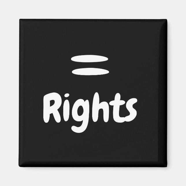 Equal Rights Magnet (Front)