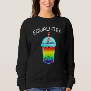 Equali - Tea Rainbow Cute Boba Bubble Tea - Lgbtq  Sweatshirt