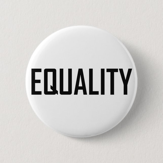 Equality 6 Cm Round Badge (Front)