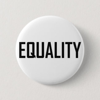 Equality 6 Cm Round Badge