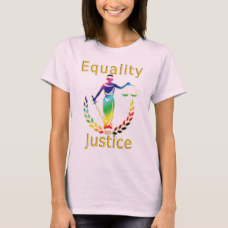 Equality and Justice T-Shirt
