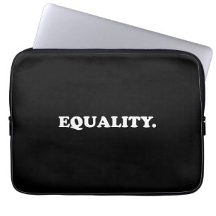 Equality black white modern typography minimalist laptop sleeve