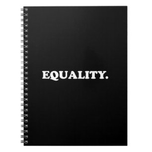 Equality black white modern typography minimalist notebook