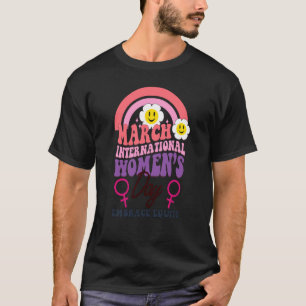 Equality Feminism International Women's Day T-Shirt