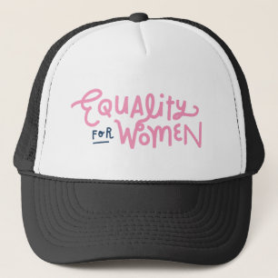 Equality For Women Trucker Hat