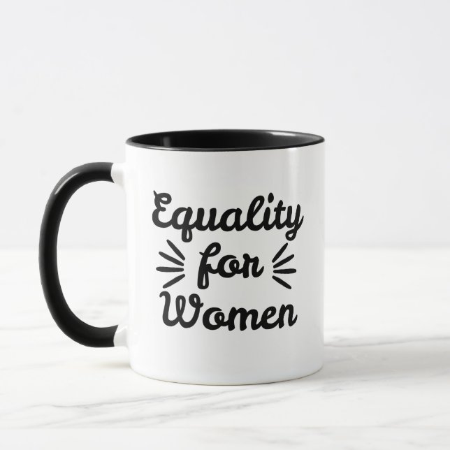 Equality For Women Women's Day Mug (Left)