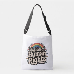 EQUALITY HUMAN RIGHTS CROSS BODY BAG