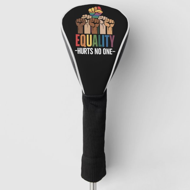 Equality Hurts No One LGBTQ Pride Human Rights Golf Head Cover (Front)