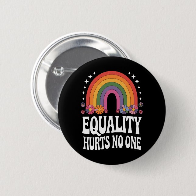 Equality Hurts No One Rainbow Equal Rights Groovy 6 Cm Round Badge (Front & Back)
