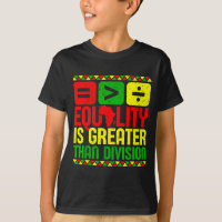 Equality Is Greater Than Di Black History Men Wome