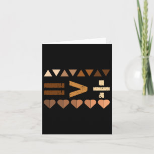 Equality Is Greater Than Division Black History Mo Card