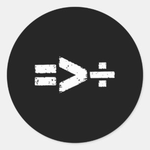 Equality Is Greater Than Division Equal Rights Mat Classic Round Sticker