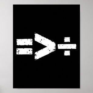 Equality Is Greater Than Division Equal Rights Mat Poster