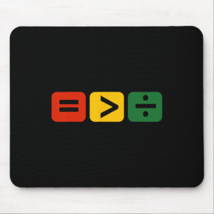 Equality Is Greater Than Division Juneteenth Mouse Pad