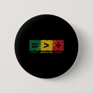 Equality Is Greater Than Division Math Symbols Bla 6 Cm Round Badge