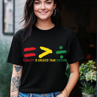 Equality is Greater than Division Tri-Blend Shirt