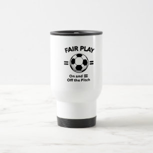 Equality Kickoff: Fair Play On and Off the Pitch Travel Mug