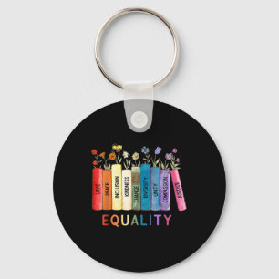 Equality Love And Kindness Equal Rights Book Flowe Key Ring