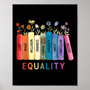 Equality Love And Kindness Equal Rights Book Flowe Poster
