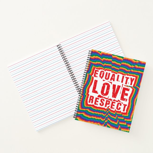 Equality Love and Respect Pride Month Notebook (Inside)