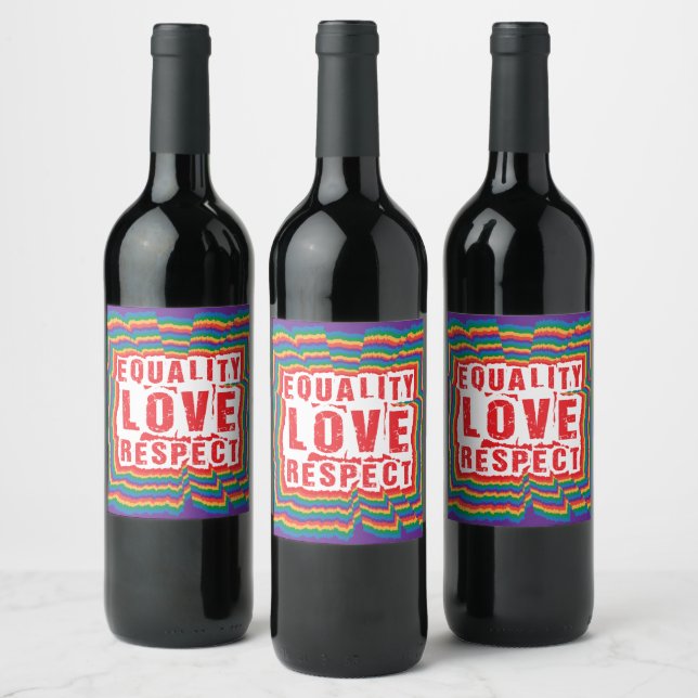 Equality Love and Respect Pride Month Wine Label (Bottles)