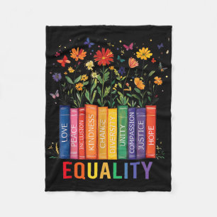 Equality Love Peace And Kindness Book Flowers Lgbt Fleece Blanket