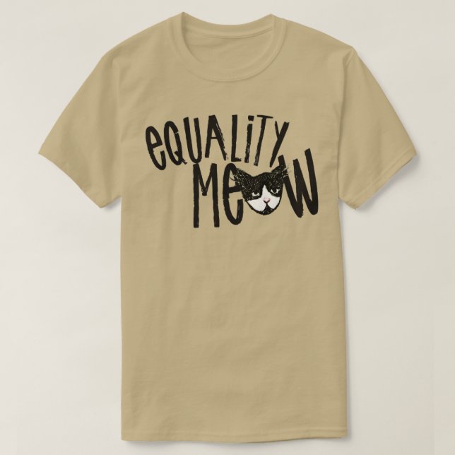 Equality MEOW T-Shirt (Design Front)