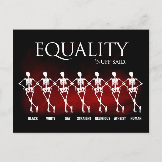 Equality. 'Nuff said. Postcard (Front)