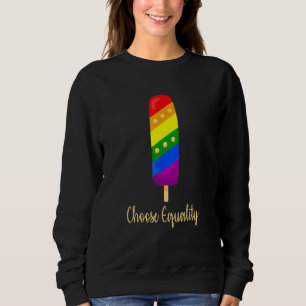 Equality Rainbow Gay Lesbian Ice Cream Pride Flag Sweatshirt