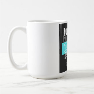 Equality Would Be Better Than Anything Modern Typo Coffee Mug
