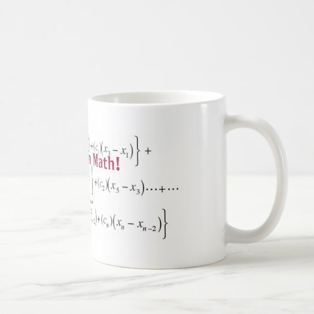 equation, There's no i in Math!, oh wait... Coffee Mug (Right)