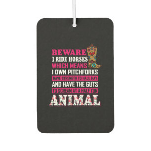 Equestrian Gift   Beware I Ride Horses Car Air Freshener