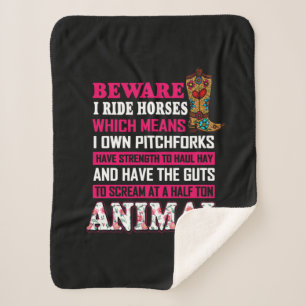 Equestrian Gift   Beware I Ride Horses Sherpa Blanket