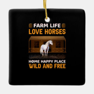 Equestrian Gift Farm Life Love Horses Ceramic Ornament