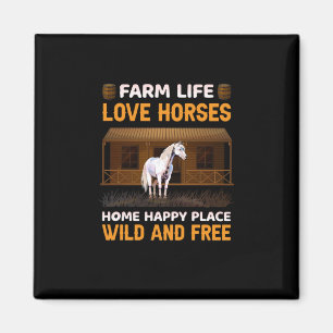 Equestrian Gift Farm Life Love Horses Magnet