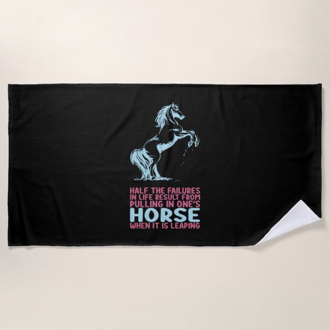 Equestrian Gift | Half The Failures In Life Beach Towel (Front)