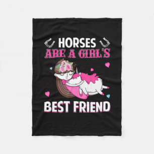Equestrian Gift Horses Are A Girl Best Friend Fleece Blanket