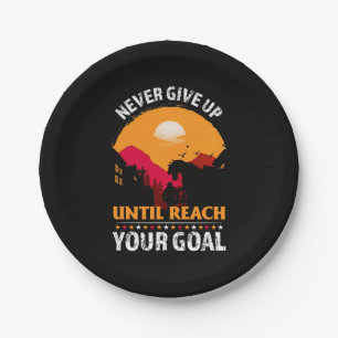 Equestrian Gift   Never Give Up Until Reach Paper Plate