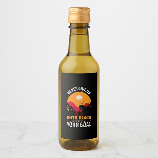 Equestrian Gift | Never Give Up Until Reach Wine Label (Front)