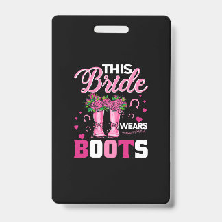Equestrian Gift | This Bride Wears Boots ID Badge
