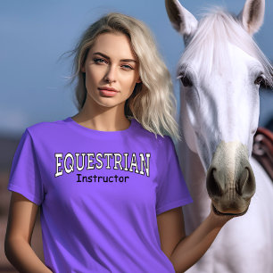 Equestrian Horseback Riding Instructor T-Shirt