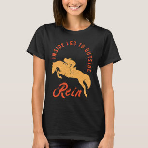 Equestrian Horseman And Horsewoman Gallop Quote T-Shirt