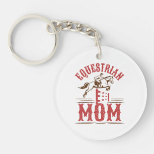 Equestrian Mom Horse Show Rider Mother's Day Key Ring