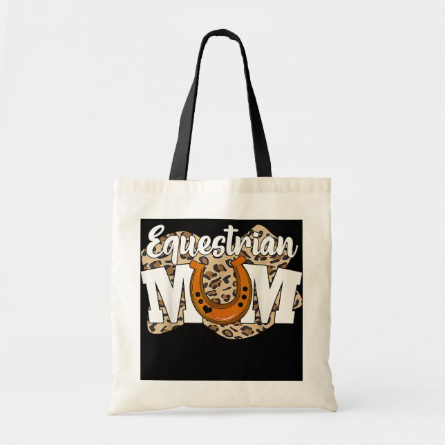 Equestrian Mum Horse Show Horseback Riding Tote Bag (Front)