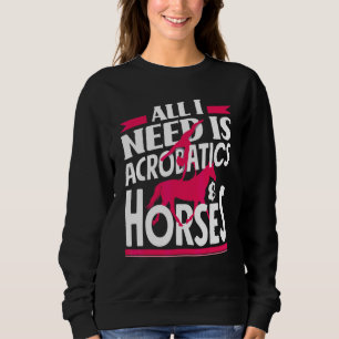 Equestrian Vaulting Horse Vaulting Acrobatics And Sweatshirt