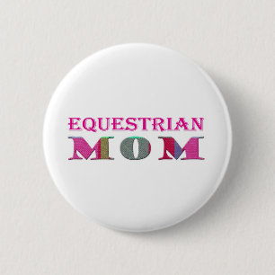 EquestrianMom 6 Cm Round Badge