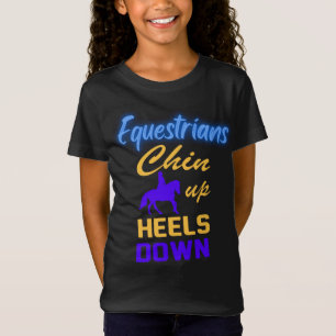 Equestrians Chin Up Heels Down in Blue Yellow   T-Shirt
