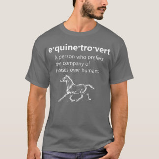 Equinetrovert Horse For Women Men Funny Horse Ridi T-Shirt